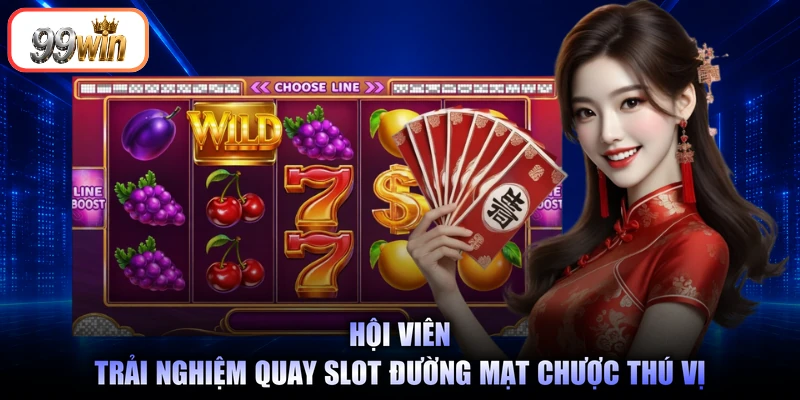 Hội viên trải nghiệm quay slot Đường Mạt Chược thú vị